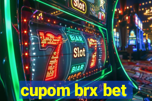 cupom brx bet